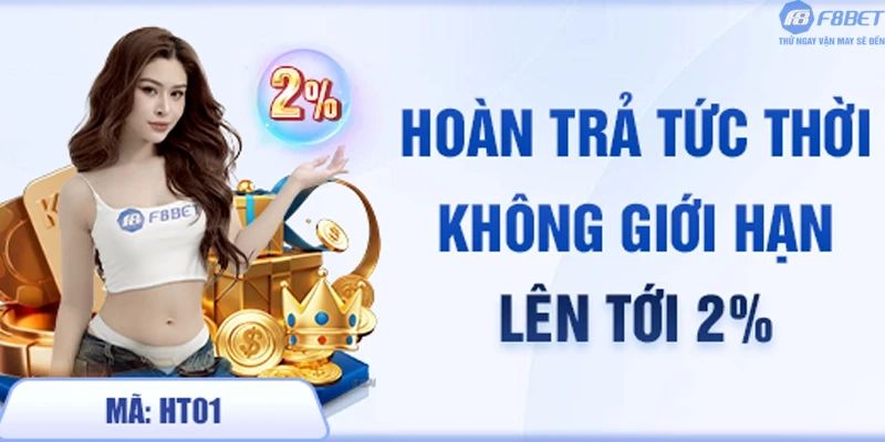 Hoàn trả không giới hạn tại F8bet1 lên đến 2%