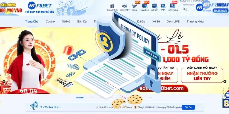 Quy định F8bet khi thiết lập chính sách bảo mật